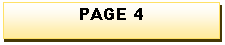 Text Box: PAGE 4 